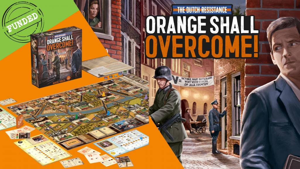 Dutch Resistance: Orange Shall Overcome! -  Late Pledge Store