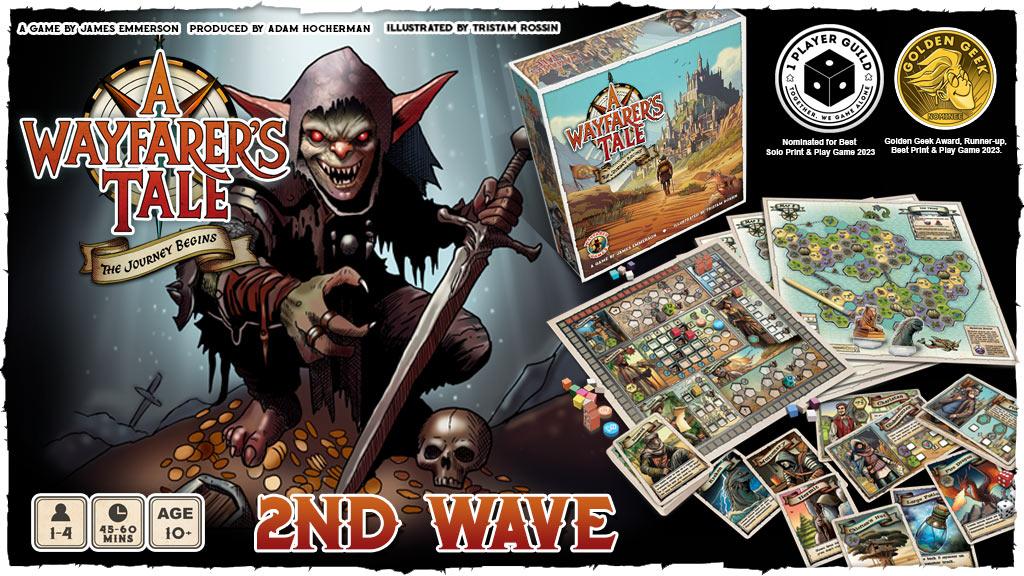 A Wayfarer's Tale: The Journey Begins - 2nd Wave